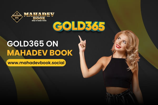 Gold365 on Mahadev Book – Best Online Betting Experience